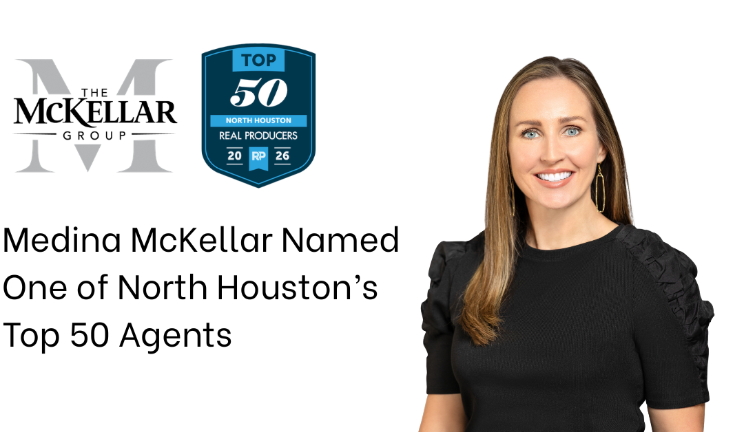 Medina McKellar Named One of North Houston’s Top 50 Agents